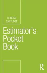 Estimator's Pocket Book (Routledge Pocket Books)