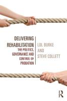 Delivering Rehabilitation