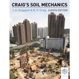 Craig's Soil Mechanics, Eighth Edition