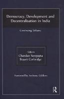 Democracy, Development and Decentralisation in India