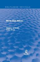 More Bad News (Routledge Revivals)