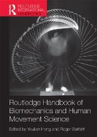 Routledge Handbook of Biomechanics and Human Movement Science