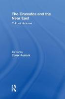 The Crusades and the Near East