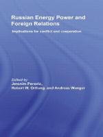 Russian Energy Power and Foreign Relations