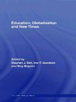 Education, Globalisation and New Times