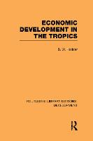 Economic Development in the Tropics