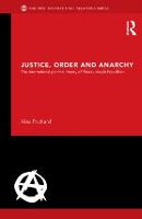 Justice, Order and Anarchy