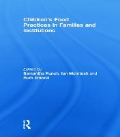 Children’s Food Practices in Families and Institutions