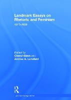 Landmark Essays on Rhetoric and Feminism