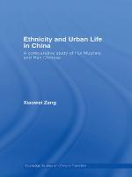 Ethnicity and Urban Life in China