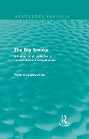 The Big Smoke (Routledge Revivals)
