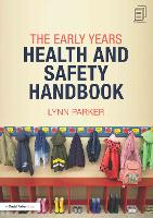 The Early Years Health and Safety Handbook