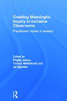 Creating Meaningful Inquiry in Inclusive Classrooms