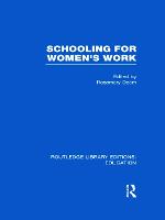Schooling for Women's Work