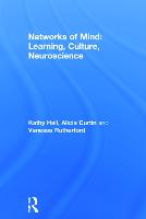 Networks of Mind: Learning, Culture, Neuroscience