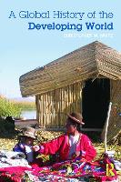 A Global History of the Developing World
