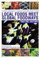 Local Foods Meet Global Foodways