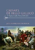 Caesar’s Dē Bellō Gallicō