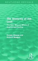 The Anatomy of Job Loss (Routledge Revivals)