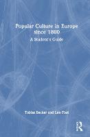 Popular Culture in Europe since 1800