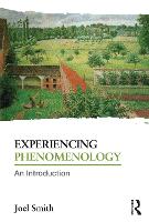Experiencing Phenomenology