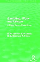 Gambling, Work and Leisure (Routledge Revivals)