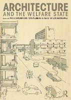 Architecture and the Welfare State