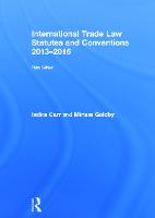 International Trade Law Statutes and Conventions 2013-2015