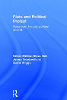 Riots and Political Protest