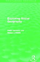 Exploring Social Geography (Routledge Revivals)