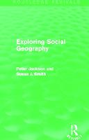 Exploring Social Geography (Routledge Revivals)