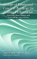 Design of Reinforced Concrete Buildings for Seismic Performance