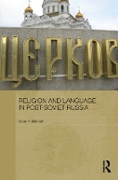 Religion and Language in Post-Soviet Russia