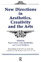 New Directions in Aesthetics, Creativity and the Arts