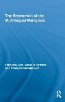 The Economics of the Multilingual Workplace