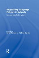 Negotiating Language Policies in Schools