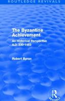 The Byzantine Achievement (Routledge Revivals)