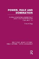 Power, Rule and Domination (RLE: Organizations)