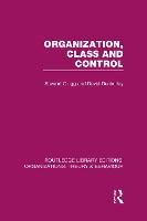 Organization, Class and Control (RLE: Organizations)