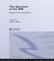 The Question of the Gift