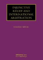 Injunctive Relief and International Arbitration