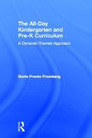 The All-Day Kindergarten and Pre-K Curriculum