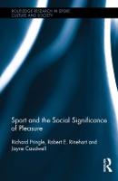 Sport and the Social Significance of Pleasure