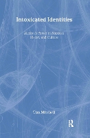 Intoxicated Identities