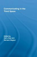 Communicating in the Third Space