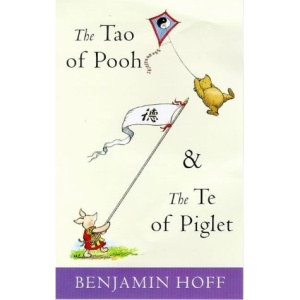 The Tao of Pooh (The wisdom of Pooh)