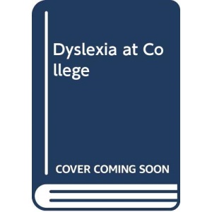 Dyslexia at College