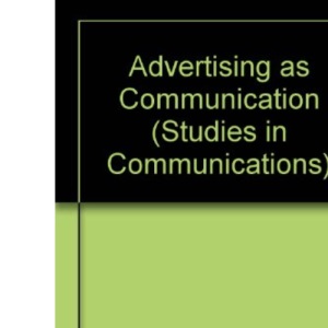 Advertising as Communication (Studies in communication)