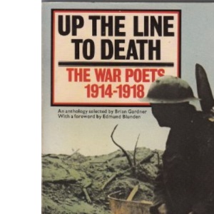 Up the Line to Death: The War Poets 1914-1918 (Magnum books)