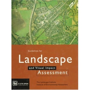 Guidelines for Landscape and Visual Impact Assessment